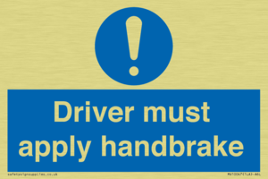 Driver must apply handbrake